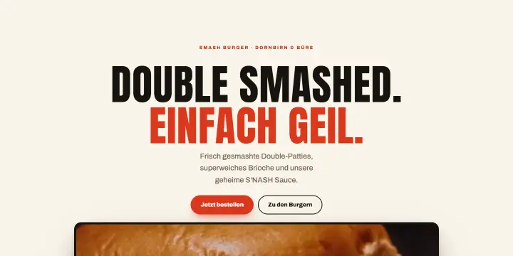 Startseite von SNASH Burger: Überschrift „Double smashed. Einfach geil.“, darunter Bestellknöpfe und ein Burger-Video